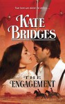 The Engagement - Kate Bridges