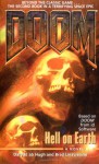 Doom: Hell On Earth - Dafydd ab Hugh;Brad Linaweaver