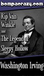 Rip Van Winkle and The Legend of Sleepy Hollow (Illustrated) - Washington Irving, F.O.C. Darley, John Quidor, N.C. Wyeth