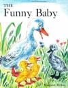 Funny Baby (Beginning to Read Series) - Margaret Hillert