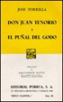 Don Juan Tenorio. El Puñal Del Godo (Sepan Cuantos, #58) - José Zorrilla