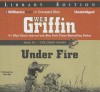 Under Fire - W.E.B. Griffin, Dick Hill