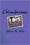 Chimborazo - Steven M. Wise