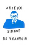 Adieux: A Farewell to Sartre - Simone de Beauvoir
