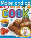 Make and Do Cook - Roger Priddy