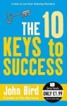 The 10 Keys to Success - John Bird