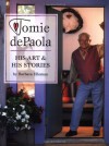 Tomie DePaola: His Art and His Stories - Barbara Elleman