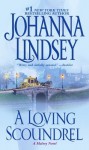 A Loving Scoundrel [With Earbuds] - Johanna Lindsey, Laural Merlington