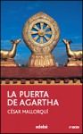 La Puerta De Agartha - César Mallorquí, Paco Roca