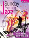 Sunday Evening Jazz - Piano Book: Hymn Arrangements in a Jazz Style for Rhythm Section and Solo Wind Instruments - Mark Hayes