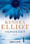 Verdeckt - Teresa Hein, Kendra Elliot