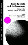 Standpoints and Differences: Essays in the Practice of Feminist Psychology - Karen Henwood