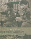 Terrorist Groups - Michael Burgan, Sean Tiffany