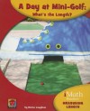 A Day at Mini-Golf: What's the Length? - Donna Loughran