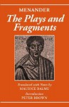 Menander: The Plays and Fragments - Menander