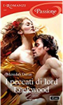 I peccati di lord Lockwood (I Romanzi Passione) (Serie Rules for the Reckless (versione italiana) Vol. 6) - Meredith Duran, Bertha Smiths-Jacob