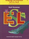 Scott Foresman ESL Language Activity Book Grade 1 1997 - Anna Uhl Chamot