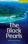 The Black Pearls Starter/Beginner (Cambridge English Readers): Starter / Beginner - Richard MacAndrew