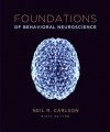 Foundations of Behavioral Neuroscience Plus New Mypsychlab with Etext -- Access Card Package - Neil R Carlson