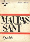 Spadek - Guy de Maupassant