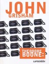 Theodore Boone : lapserööv - John Grisham, Anne Kahk