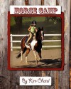 Horse Camp - Kim Chatel