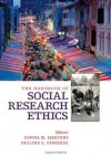 The Handbook of Social Research Ethics - Donna M. Mertens, Pauline E. Ginsberg