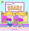 Time To Share: Sharing (Qed Manners) - Kate Tym