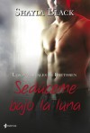 Sedúceme bajo la luna (Los Inmortales de Brethren, #4) - Shayla Black