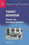 Tourist Behaviour: Themes and Conceptual Schemes - Philip L. Pearce