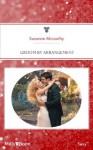 Mills & Boon : Groom By Arrangement - Susanne McCarthy