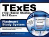 Texes (132) Social Studies 8-12 Exam Flashcard Study System: Texes Test Practice Questions & Review for the Texas Examinations of Educator Standards - TExES Exam Secrets Test Prep Team