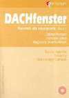 DACHfenster : poradnik dla nauczyciela : klasa 3 : rozkład materiału, konspekty, testy i kryteria oceniania, płyta CD - Elżbieta. Reymont