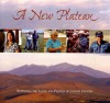 A New Plateau: Sustaining the Lands and Peoples of Canyon Country - Peter Friederici, Peter Friederici