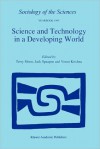 Science and Technology in a Developing World - T. Shinn, J. Spaapen, V.V. Krishna