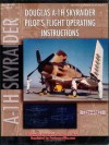 Douglas A-1H Skyraider Pilot's Flight Operating Instructions - United States Navy