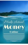 Make Actual Money Online - Aubrey Durkin