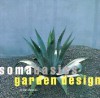 Soma Basics Garden Design - David Stevens