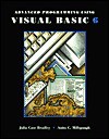 Advanced Programming in Visual Basic 6.0 W/CD - Julia Case Bradley, Anita C. Millspaugh