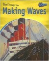 Making Waves: Water Travel Past and Present - Jane Shuter