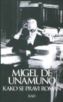 Kako se pravi roman (Serbian Edition) - Miguel De Unamuno