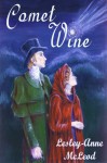 Comet Wine - Lesley-Anne McLeod