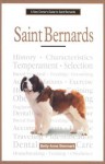 Saint Bernards (New Owner's Guide To...) - Betty-Anne Stenmark