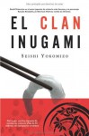 El Clan Inugami - Seishi Yokomizo