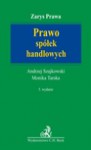 Prawo spółek handlowych - Andrzej Szajkowski, Monika Tarska