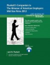 Plunkett's Companion to the Almanac of American Employers 2012 - Jack W. Plunkett