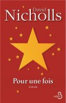 Pour une fois - David Nicholls, Valérie Bourgeois