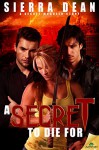 A Secret to Die For (Secret McQueen) - Sierra Dean