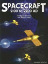 Spacecraft 2100 to 2200 AD - K. Scott Agnew