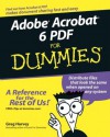 Adobe Acrobat 6 PDF for Dummies - Greg Harvey